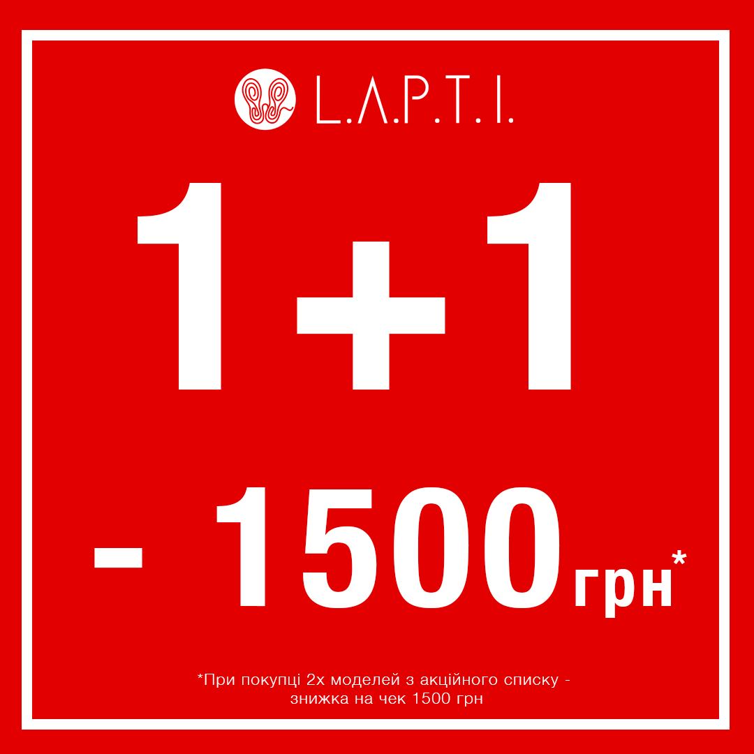 Купуй 2 пари взуття L.A.P.T.I. з акційного списку та отримай гарантовано -1500грн у чеку - kiev.karavan.com.ua